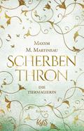 Die Tiermagierin - Scherbenthron