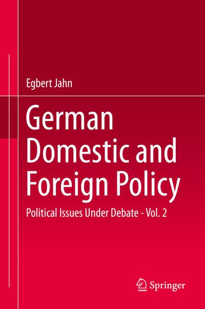 German Domestic and Foreign Policy
