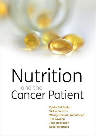 Nutrition and the Cancer Patient