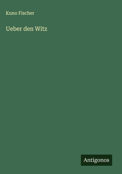 Ueber den Witz
