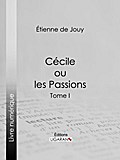 Cécile ou les Passions