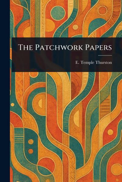 The Patchwork Papers