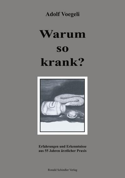 Warum so krank ?