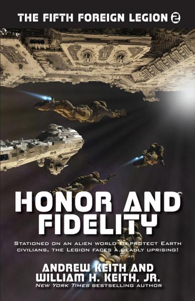 Honor and Fidelity (The Fifth Foreign Legion, #2)