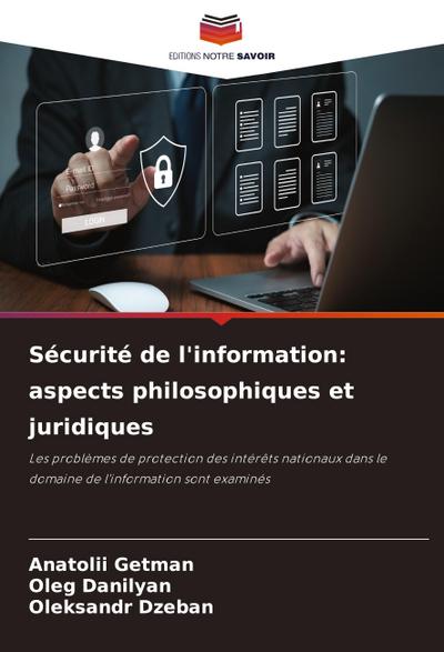 Sécurité de l’information: aspects philosophiques et juridiques