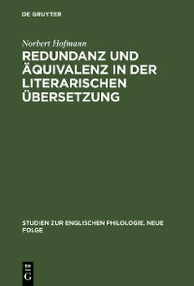 Redundanz und Äquivalenz in der literarischen Übersetzung