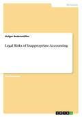 Legal Risks of Inappropriate Accounting