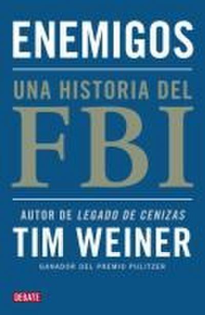 Enemigos : una historia del FBI