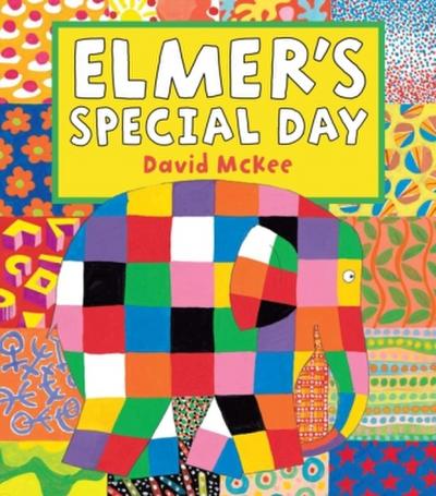 Elmer’s Special Day. Elmars großer Tag, englische Ausgabe