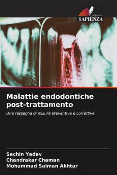Malattie endodontiche post-trattamento