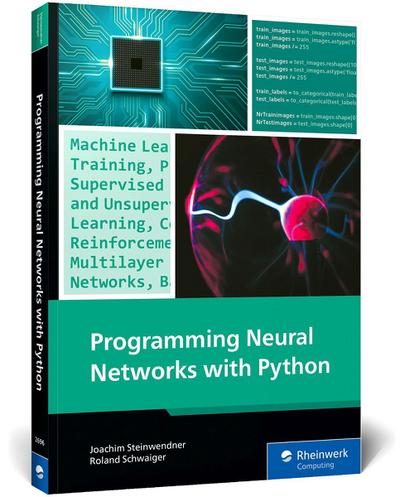 Programming Neural Networks with Python