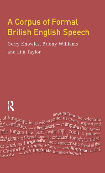 A Corpus of Formal British English Speech