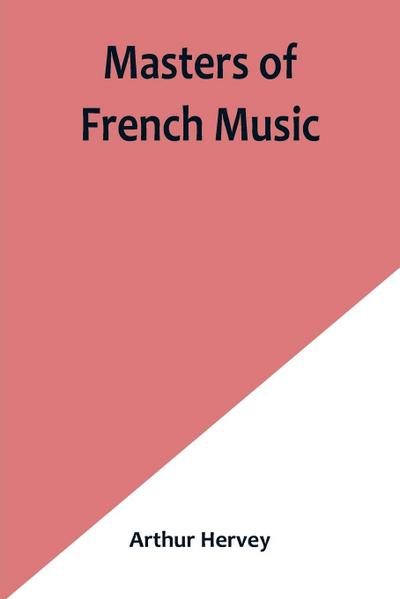 Masters of French Music