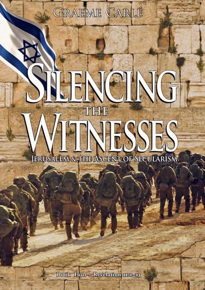 Silencing the Witnesses (The Revelation Series, #4)