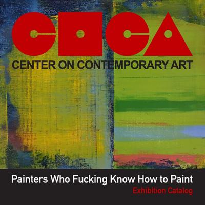 Painters Who Fucking Know How to Paint