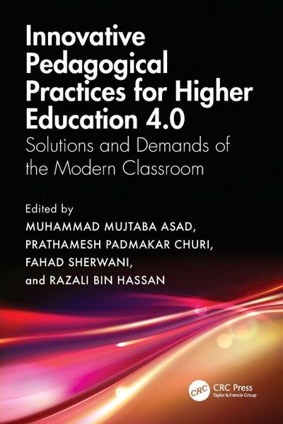Innovative Pedagogical Practices for Higher Education 4.0