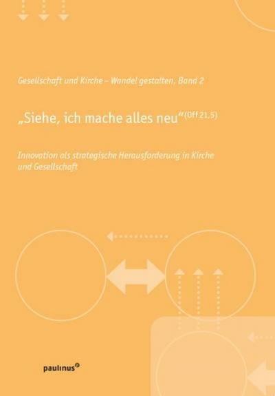 ’Siehe, ich mache alles neu’ (Off 21,5)