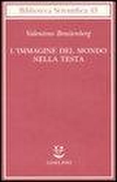 L’ immagine del mondo nella testa