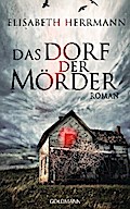 Das Dorf der Mörder