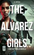 The Alvarez Girls