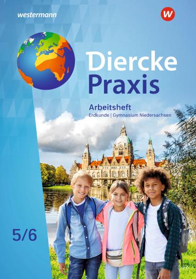 Diercke Praxis SI Erdkunde 5 /6. Arbeitsheft