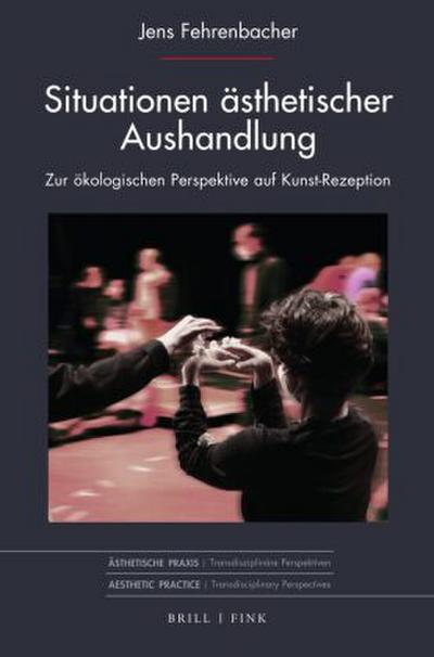 Situationen ästhetischer Aushandlung