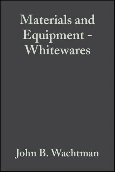 Materials and Equipment - Whitewares