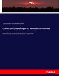 Quellen und Darstellungen zur hansischen Geschichte
