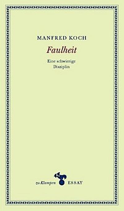 Faulheit
