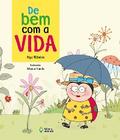 De bem com a vida
