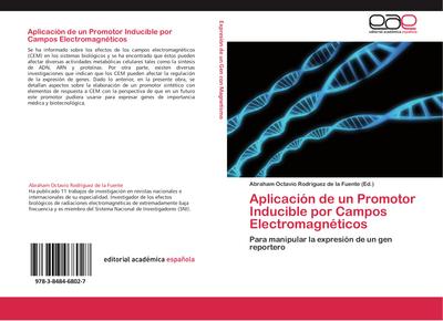 Aplicación de un Promotor Inducible por Campos Electromagnéticos