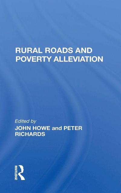 Rural Roads And Poverty Alleviation