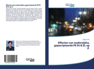 Effecten van wederzijdse, gepercipieerde PE fit & EL op JI