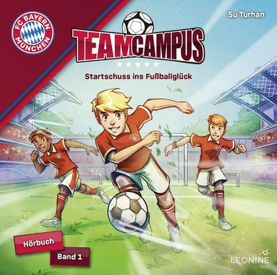 FC Bayern Team Campus Hörbuch 1