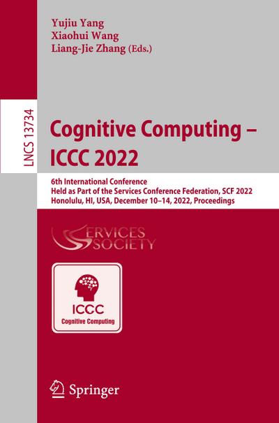 Cognitive Computing ¿ ICCC 2022