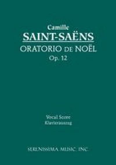Oratorio de Noel, Op.12