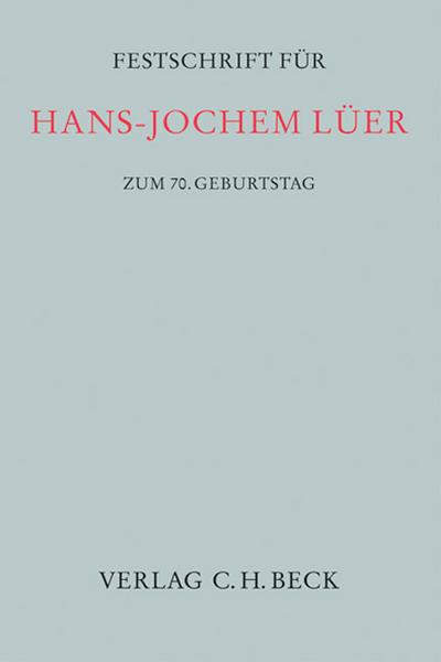 Festschrift für Hans-Jochem Lüer zum 70. Geburtstag