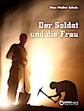 Der Soldat und die Frau
