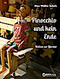 Pinocchio und kein Ende
