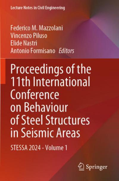 Proceedings of the 11th International Conference on Behaviour of Steel Structures in Seismic Areas, 2 Teile