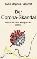 Der Corona-Skandal