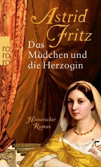 Das Mädchen und die Herzogin