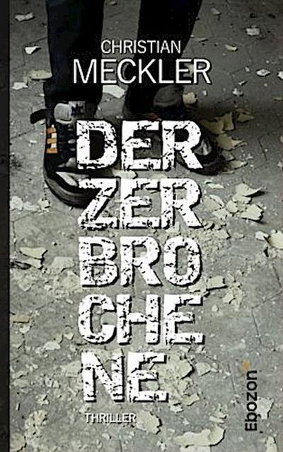 Der Zerbrochene