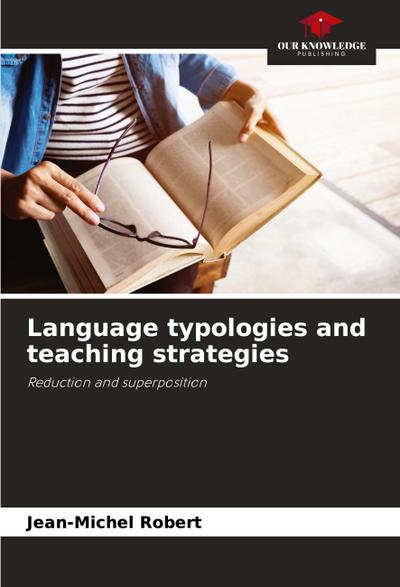 Language typologies and teaching strategies