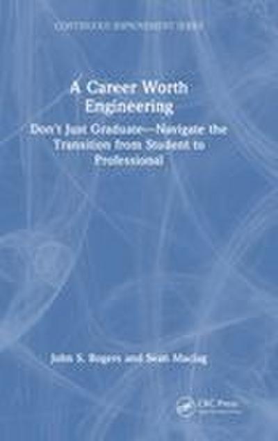 A Career Worth Engineering