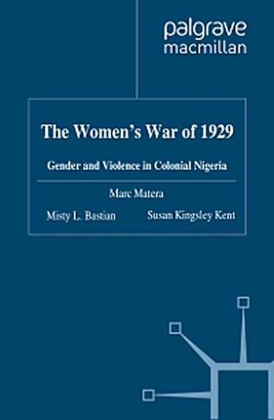 The Women’s War of 1929
