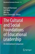 The Cultural and Social Foundations of Educational Leadership