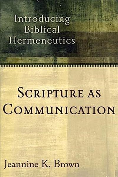 Scripture as Communication