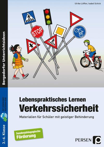 Lebenspraktisches Lernen: Verkehrssicherheit