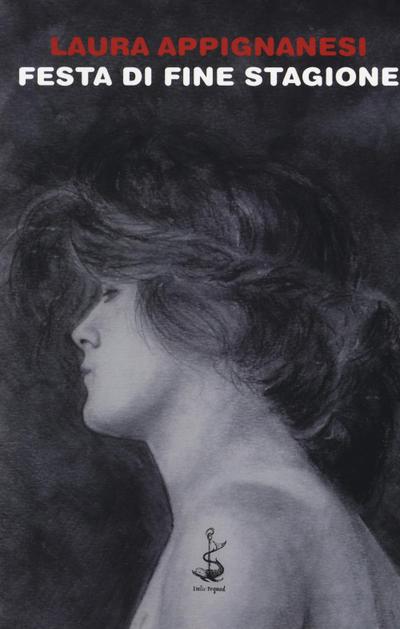 Appignanesi, L: Festa di fine stagione